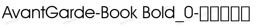 AvantGarde-Book Bold_0字体转换